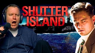 An INSANE Twist  Shutter Island Movie Reaction [upl. by Gerbold]