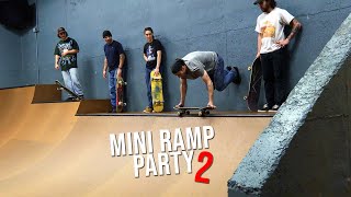 MINI RAMP PARTY 2 [upl. by Noirb]