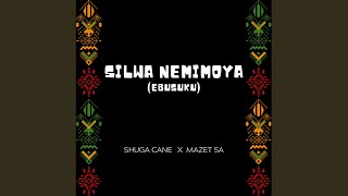 Shuga Cane amp Mazet SA  Silwa Nemimoya Ebusuku Official Audio [upl. by Llibyc]