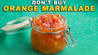 Easy ORANGE MARMALADE Recipe [upl. by Nyrrek]