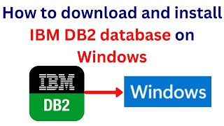 1IBM db2 database tutorials How to download and install IBM DB2 database on Windows [upl. by Dong]