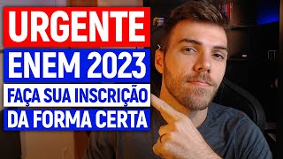 INSCRIÇÕES ENEM 2023 inscrição da FORMA CERTA Tutorial inscrição ENEM 2023 [upl. by Norrehc]