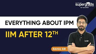 What is IPMAT  Complete Details on IPM Course by IIM Eligibility Exam Structure Scope amp Fees [upl. by Nemlaz]