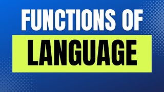 Functions of language [upl. by Erbes]