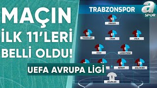 Trabzonspor  Ruzomberok Maçının İlk 11leri Belli Oldu  A Spor  Ana Haber  01082024 [upl. by Ellessig]