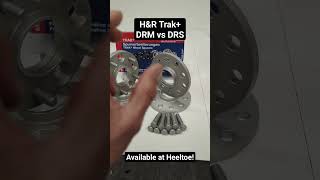 HampR DRM vs DRS spacers wheelspacers heeltoe [upl. by Nnyllatsyrc325]