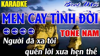 Men Cay Tình Đời Karaoke Tone Nam Karaoke  Mê Nhạc Sống Beat Mới [upl. by Onateyac]