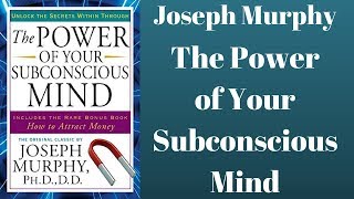 🧠 🧲 The Power of Your Subconscious Mind by Joseph Murphy Full Audiobook Mind Power Success [upl. by Auoh665]