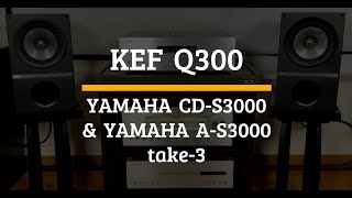 KEF Q300 YAMAHA CDS3000 AS3000 Vintage Audio hearing test take3 [upl. by Aziram]