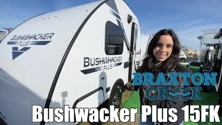 Braxton CreekBushwacker Plus15FK [upl. by Carole423]