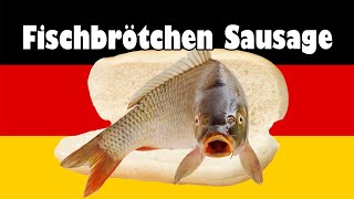 German Fischbrötchen Sausage [upl. by Draw]