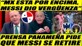 PRENSA PANAMEÑA quotMESSI NO PUEDE CON LOS MEXICANOS SE ACABO TU TIEMPO PULGAquot [upl. by Aitercal]