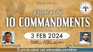 LIVE 10 Commandments Retreat 3 February 2024 Divine UK [upl. by Jairia]