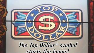 Top Dollar® Video Slots by IGT  Game Play Video [upl. by Inava226]