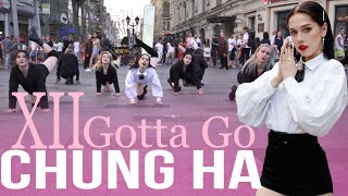 KPOP IN PUBLIC  ONE TAKE CHUNG HA 청하  Gotta Go  Dance cover by QUARTZ [upl. by Lennad727]