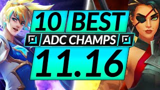 10 BEST ADC Champions to MAIN and RANK UP in 1116  Tips for Season 11  LoL Guide [upl. by Adnic]