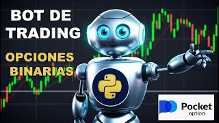 🔴 PYTHON TRADING BOT OPCIONES BINARIAS en POCKET OPTION  OPERACIONES AUTOMATICAS en POCKET OPTION [upl. by Laniger]