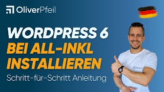 WordPress 6 beim Provider AllInkl installieren 🇩🇪 [upl. by Palladin]