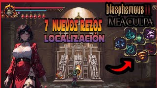 Todos los nuevos Rezos En BLASPHEMOUS 2 DLC [upl. by Narod]