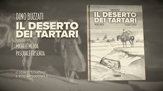 quotIl Deserto dei Tartariquot a fumetti  Il trailer [upl. by Akenot610]