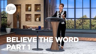 Believe the Word  Part 1  Joyce Meyer  Enjoying Everyday Life [upl. by Windsor]