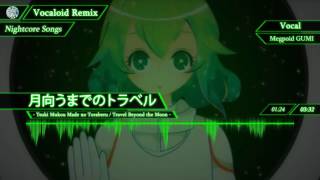 【Nightcore】Travel Beyond the Moon 月向うまでのトラベル【VOCALOID】 [upl. by Hanley110]