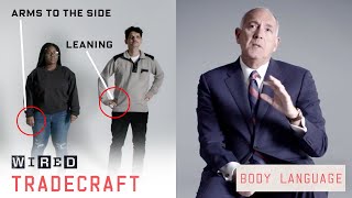 Former FBI Agent Explains How to Read Body Language  Tradecraft  WIRED [upl. by Nylzzaj]