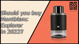 Montblanc Explorer  should you buy Montblanc Explorer in 2022 Is it better than Creed Aventus [upl. by Reseta]