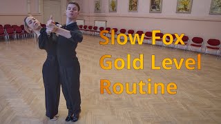 Slow Foxtrot Gold Level Choreography  Natural Hover Telemark Fallaway Reverse Slip Pivot [upl. by Kovar349]