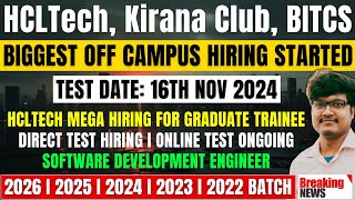 3 Direct Test Hiring  HCLTech Kirana Club BITCS Biggest Hiring  OFF Campus Drive 20222026 Batch [upl. by Yuk506]