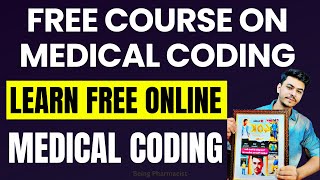 FREE Medical Coding Course  Medical Coding For Beginners  Free Pharmacy Certificate Course [upl. by Notsuh]