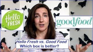 Hello Fresh vs Good Food Review  Which one is better [upl. by Jedlicka696]