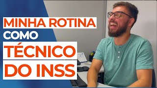 ROTINA DE UM TÉCNICO DO INSS EM 2024 [upl. by Lynnet]