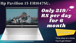 Hp Pavilion 15 EH1047AU  सिर्फ 219 रु प्रतिदिन EMI पे Hp लैपटॉप hp [upl. by Sibeal]