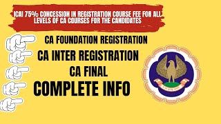 ICAI 75 Concession In Registration Course Fee For All Levels Of CA Course [upl. by My229]