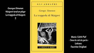 Georges SimenonMaigret tend un piègeLa trappola di Maigret 2 [upl. by Cormack411]