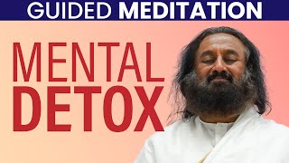 Guided Meditation To Clear Your Mind  Gurudev [upl. by Roley]