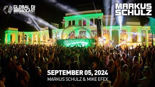 Global DJ Broadcast with Markus Schulz amp Mike EFEX September 05 2024 [upl. by Tricia]