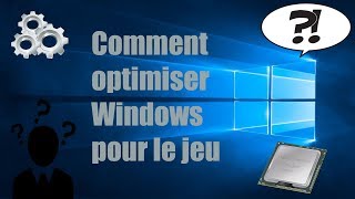 Comment optimiser son processeur et pc pour le jeu [upl. by Casar413]