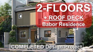 2FLOORS  ROOF DECK  Babor Residence  Completed Project [upl. by Tri]