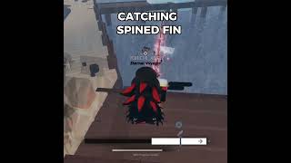 CATCHING SPINED FIN  FISCH  ROBLOX [upl. by Fillian]