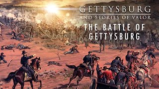 Gettysburg and Stories of Valor Part 2  The Battle of Gettysburg  Full Movie [upl. by Llemar659]