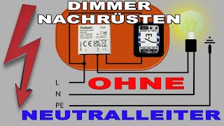 Dimmer nachrüsten ohne Neutralleiter  Dimmer anschließen Schaltplan  theben DIMAX 540 plus B [upl. by Galitea]