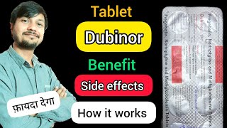 Dubinor  Tablet  Benefit  Side effects  MRP  Precautions  Advice  How it works in body [upl. by Eisenberg]