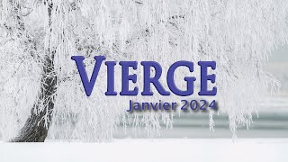 VIERGE janvier 2024  Le fruit de vos efforts [upl. by Kinsler]