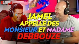 JAMEL APPELLE DES MONSIEURMADAME DEBBOUZE [upl. by Hedges]