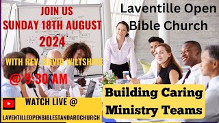 Building Caring Ministry Teams  Rev Dr David Wiltshire 180824 [upl. by Callida]