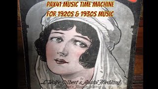 Late 1910s amp Early 1920s Music Popular Vocalists Pax41 [upl. by Ahsekad]