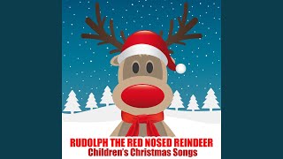 Rudolph the Red Nosed Reindeer [upl. by Kynthia]