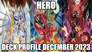 HERO DECK PROFILE DECEMBER 2023 YUGIOH [upl. by Lerrej]